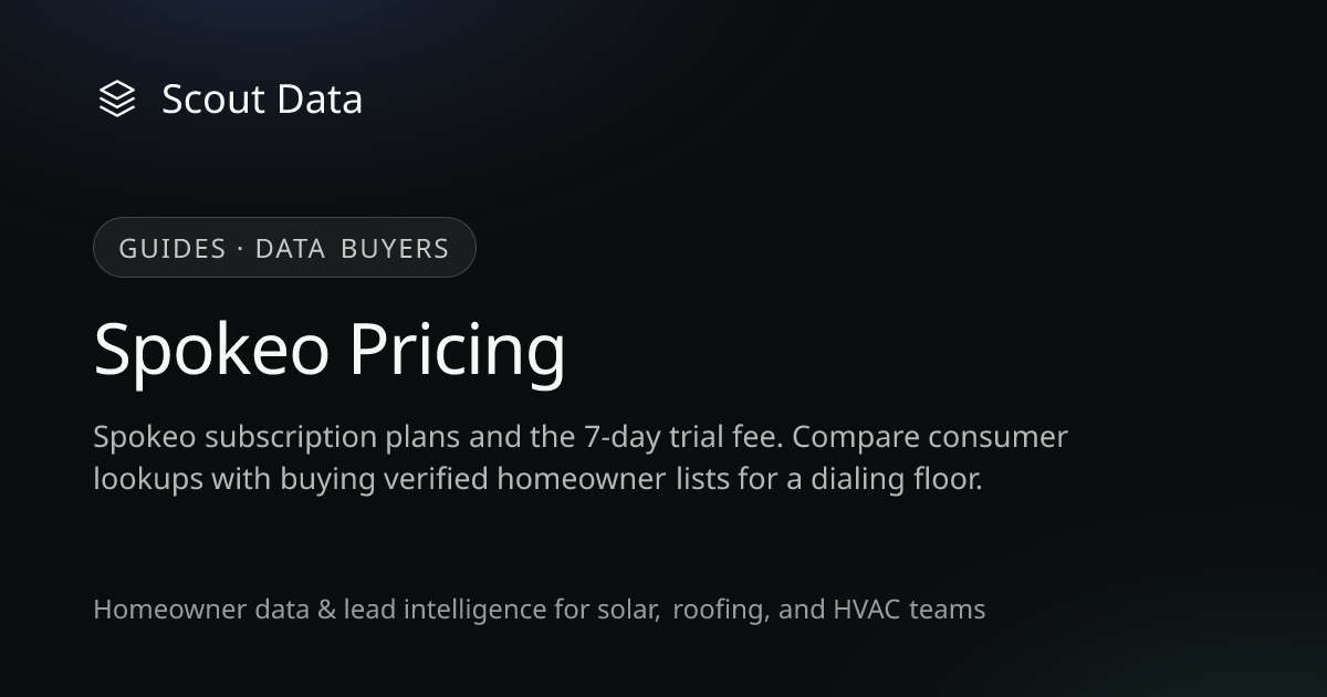 Spokeo Pricing 2026: $14.95 to $29.95/Month | Scout Data